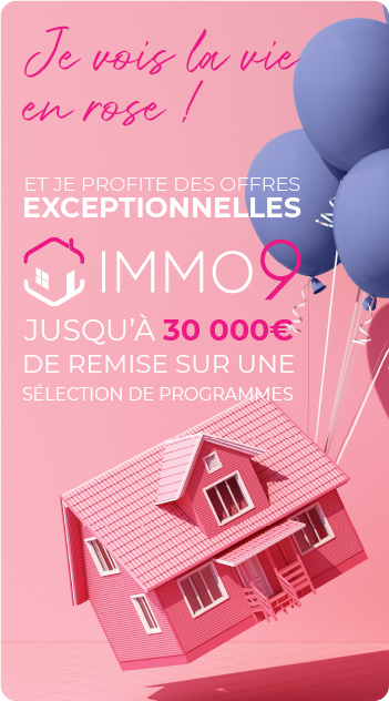 IMMO9 Courtier en immobilier neuf | prix direct promoteur | sans frais d'agence | interlocuteur unique